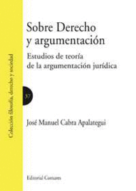 SOBRE DERECHO Y ARGUMENTACI�N