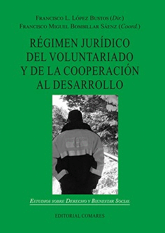R�GIMEN JUR�DICO DEL VOLUNTARIADO Y DE LA COOPERACI�N AL DESARROLLO