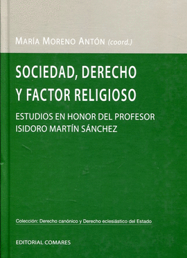 SOCIEDAD, DERECHO Y FACTOR RELIGIOSO