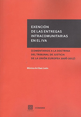 EXENCIN DE LAS ENTREGAS INTRACOMUNITARIAS EN EL IVA