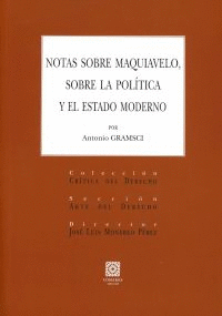 NOTAS SOBRE MAQUIAVELO SOBRE LA POLITICA Y EL ESTADO MODERNO