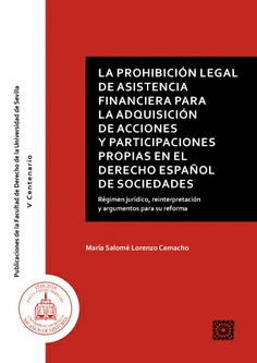 LA PROHIBICIN LEGAL DE ASISTENCIA FINANCIERA PARA LA ADQUISICIN DE ACCIONES Y