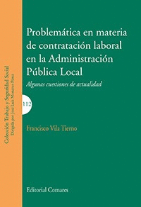 PROBLEM�TICA EN MATERIA DE CONTRATACI�N LABORAL EN LA ADMINISTRACI�N P�BLICA