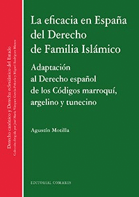 LA EFICACIA EN ESPAA DEL DERECHO DE FAMILIA ISLMICO