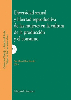 DIVERSIDAD SEXUAL Y LIBERTAD REPRODUCTIVA DE LAS MUJERES EN LA CULTURA DE LA PRO