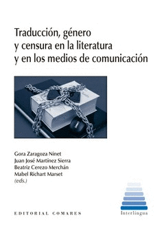 TRADUCCION, GENERO Y CENSURA EN LA LITERATURA Y EN LOS