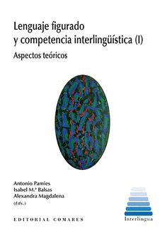 LENGUAJE FIGURADO Y COMPENTENCIA INTERLINGSTICA (I)