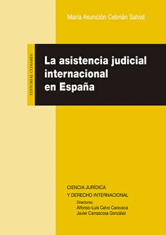 LA ASISTENCIA JUDICIAL INTERNACIONAL EN ESPAA