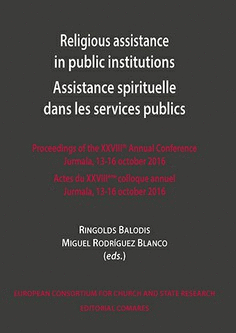 RELIGIOUS ASSISTANCE IN PUBLIC INSTITUTIONS = ASSISTANCE SPIRITUELLE DANS LE SER