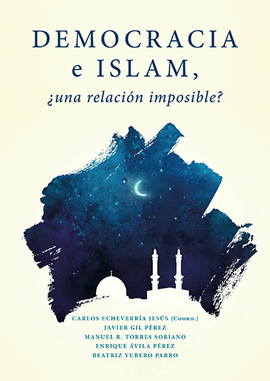 DEMOCRACIA E ISLAM.  UNA RELACION IMPOSIBLE?