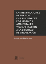 LAS RESTRICCIONES DE TRFICO EN LAS CIUDADES POR MOTIVOS AMBIENTALES Y SU AFECTA