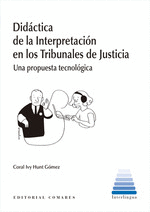 DIDCTICA DE LA INTERPRETACIN EN LOS TRIBUNALES DE JUSTICIA