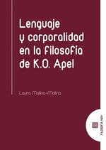 LENGUAJE Y CORPORALIDAD EN LA FILOSOF�A DE K. O. A