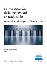 INVESTIGACI�N DE LA CREATIVIDAD EN TRADUCCI�N.
