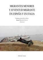 MIGRANTES MENORES Y JUVENTUD MIGRANTE EN ESPAA Y EN ITALIA