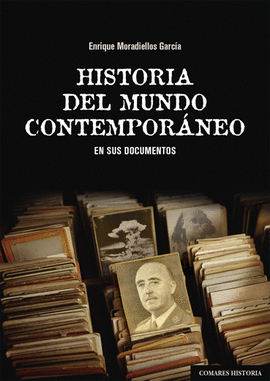 HISTORIA DEL MUNDO CONTEMPORNEO EN SUS DOCUMENTOS