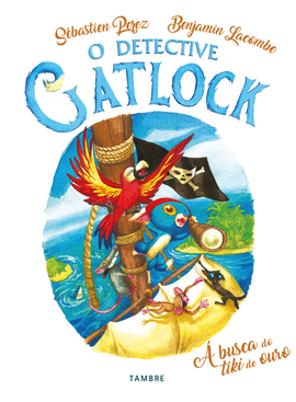 A BUSCA DO TIKI DE OURO (DETECTIVE GATLOCK)