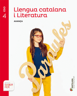 LLENGUA CATALANA I LITERATURA  AVAN�A 4 ESO SABER FER