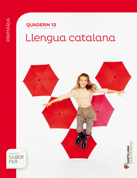 QUADERN 12 LLENGUA 4 PRIMARIA 3 TRIM SABER FER