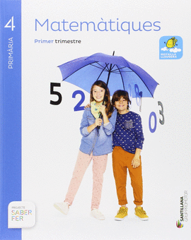 MATEMATIQUES 4 PRIMARIA SABER FER