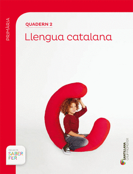 QUADERN 2 LLENGUA 1 PRIMARIA 2 TRIM SABER FER