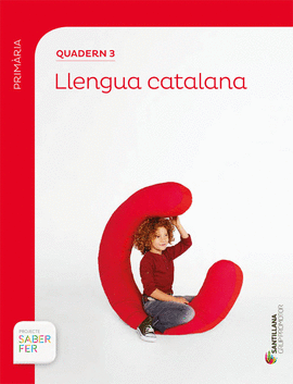 QUADERN 3 LLENGUA 1 PRIMARIA 3 TRIM SABER FER