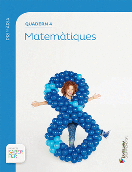 QUADERN 4 MATEMATIQUES 2 PRIMARIA 1 TRIM SABER FER