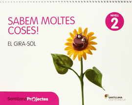 SABEM MOLTES COSES NIVELL 2 EL GIRA-SOL