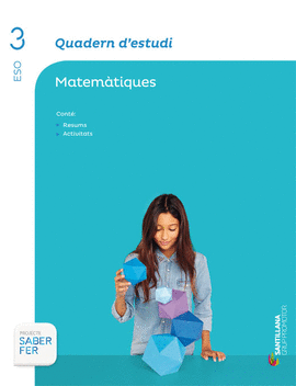 QUADERN D'ESTUDI MATEMATIQUES 3 ESO SABER FER