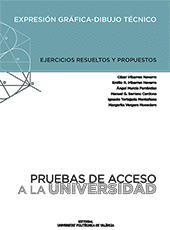EXPRESI�N GR�FICA-DIBUJO T�CNICO. EJERCICIOS RESUELTOS Y PROPUESTOS
