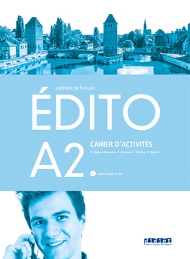 EDITO A2 EXERCICES + CD ED.18