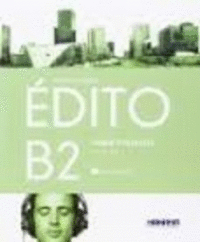 EDITO B2 EXERCICES+CD ED.18