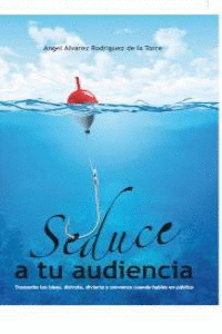 SEDUCE A TU AIDIENCIA