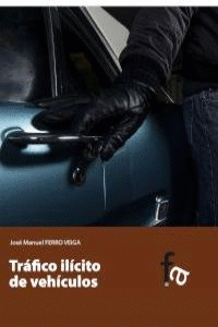 TRFICO ILCITO DE VEHCULOS