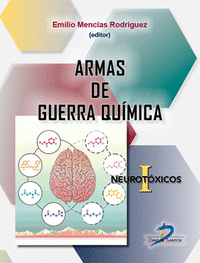 ARMAS DE GUERRA QUMICA. NEUROTXICOS I