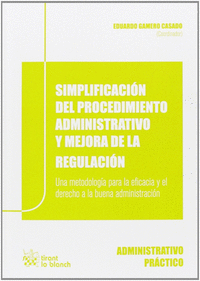 SIMPLIFICACION DEL PROCEDIMIENTO ADMINISTRATIVO Y MEJORA DE LA RE