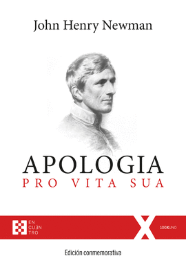 APOLOGA PRO VITA SUA. EDICIN CONMEMORATIVA