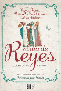 DIA DE REYES, EL CUENTOS DE NAVIDAD