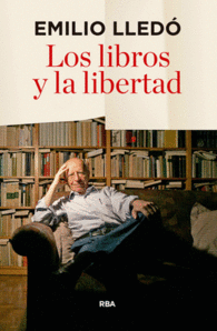 LOS LIBROS Y LA LIBERTAD