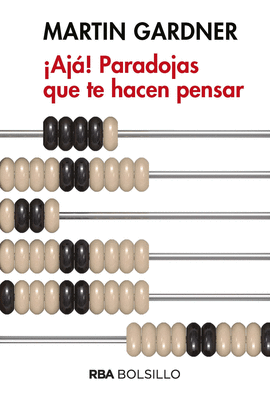 �AJA! PARADOJAS QUE TE HACEN PENSAR (BOLSILLO)