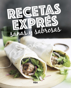 RECETAS EXPR�S SANAS Y SABROSAS