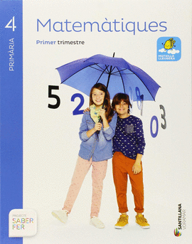 MATEMATIQUES 4 PRIMARIA SABER FER