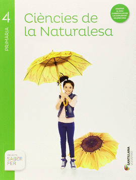 CIENCIES DE LA NATURALESA 4 PRIMARIA SABER FER