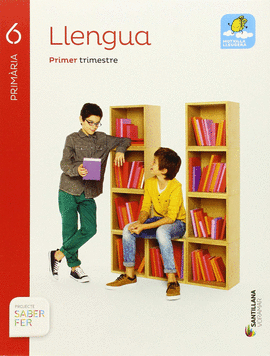 LLENGUA 6 PRIMARIA SABER FER