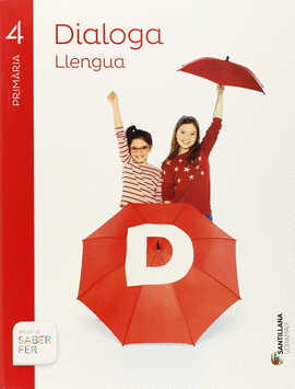 LLENGUA DIALOGA 4 PRIMARIA SABER FER