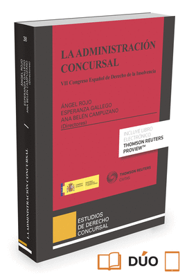 LA ADMINISTRACIN CONCURSAL (PAPEL + E-BOOK)