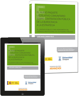 EL NUEVO PAQUETE LEGISLATIVO COMUNITARIO SOBRE CONTRATACI�N P�BLICA