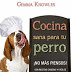 COCINA SANA PARA TU PERRO