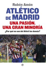 ATLETICO DE MADRID UNA PASION UNA G