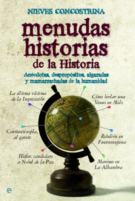 MENUDAS HISTORIAS DE LA HISTORIA EDICIÓN 15ª ANIVERSARIO HISTORIA DIVULGATIVA